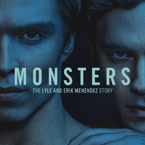 Менендезийн ах дүүсийн тухай аймшигт түүхийг өгүүлэх Monsters цувралын трейлер цацагдлаа